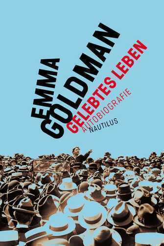 Gelebtes Leben — Emma Goldman