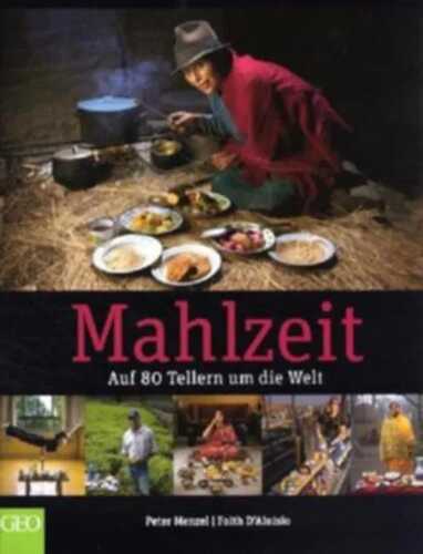 Mahlzeit — Peter Menzel