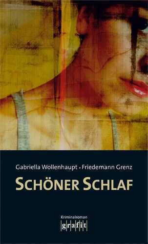 Schöner Schlaf — Gabriella Wollenhaupt