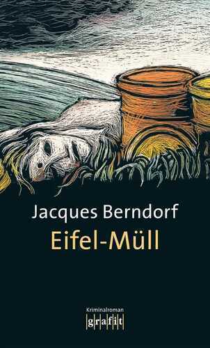 Eifel-Müll — Jacques Berndorf