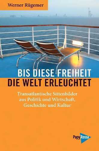 Bis diese Freiheit die Welt erleuchtet