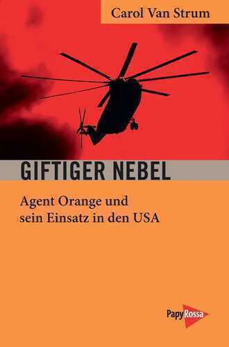 Giftiger Nebel — Carol Van Strum