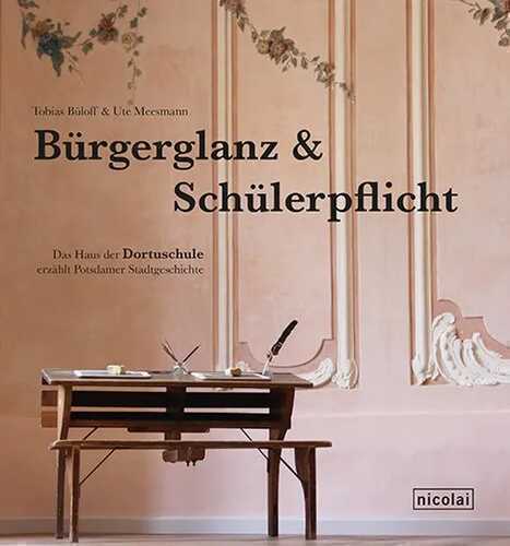 Bürgerglanz und Schülerpflicht.