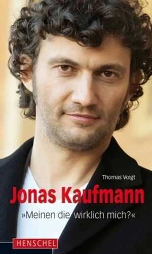 Jonas Kaufmann — Thomas Voigt