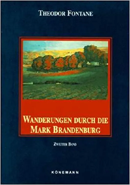 Wanderungen durch die Mark Brandenburg 3. Havelland. Die Landschaft um Spandau, Potsdam, Brandenburg