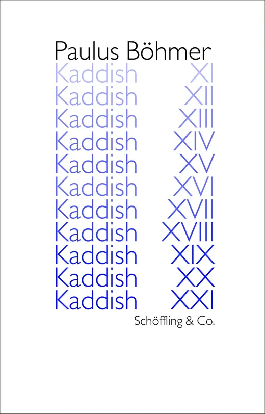 Kaddish XI - XXI