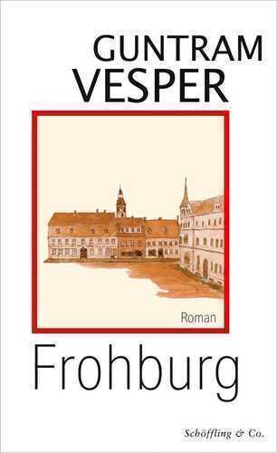 Frohburg — Guntram Vesper
