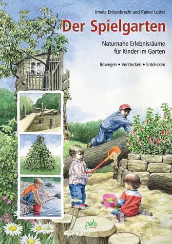 Der Spielgarten — Irmela Erckenbrecht