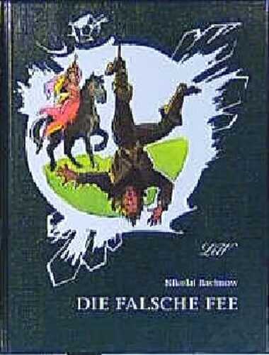 Die falsche Fee — Nikolai Bachnow