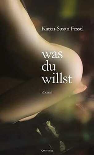 was du willst — Karen-Susan Fessel