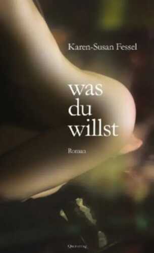 was du willst — Karen-Susan Fessel