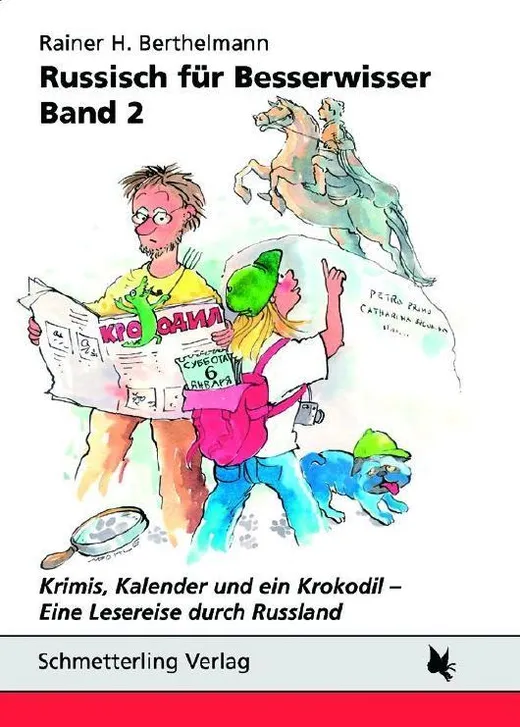 Russisch für Besserwisser. Band 2