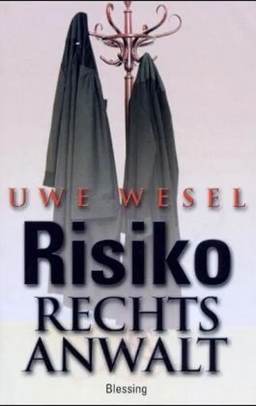 Risiko Rechtsanwalt