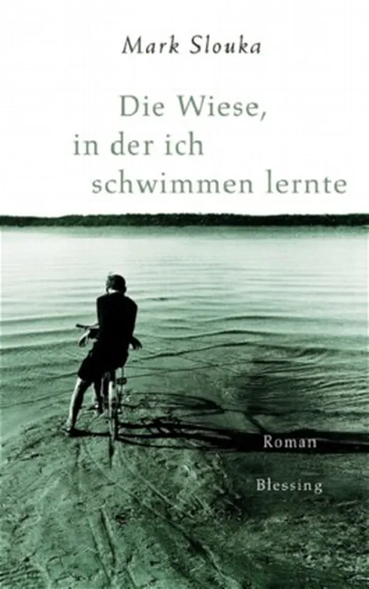 Die Wiese, in der ich schwimmen lernte
