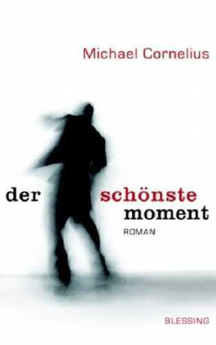 Der schönste Moment