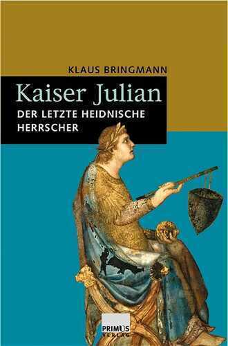 Kaiser Julian — Klaus Bringmann