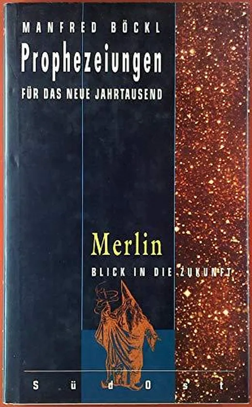 Prophezeiungen für das neue Jahrtausend, Merlin