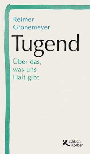 Tugend — Reimer Gronemeyer