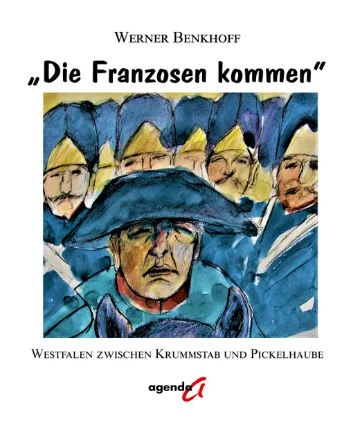"Die Franzosen kommen"