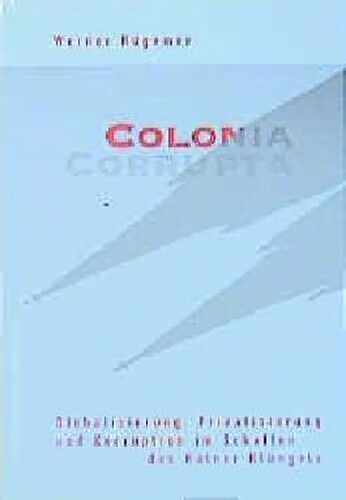 Colonia Corrupta