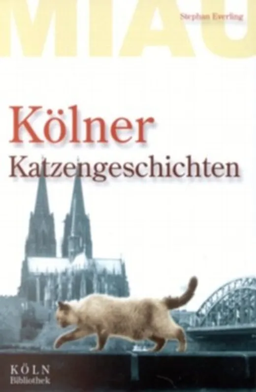 Kölner Katzengeschichten
