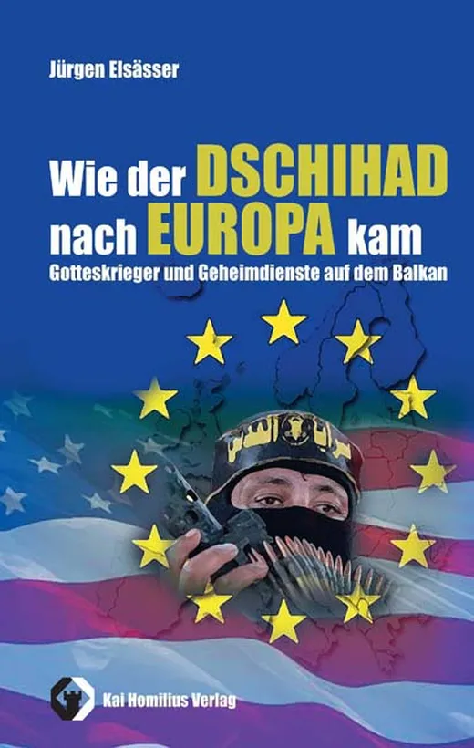 Wie der Dschihad nach Europa kam