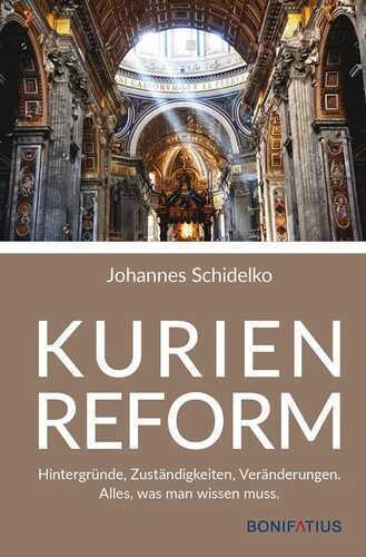 Kurienreform — Johannes Schidelko