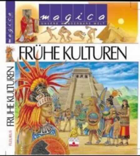 Frühe Kulturen — Francoise Perrudin