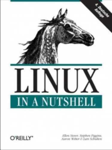 Linux in a Nutshell — Ellen Siever