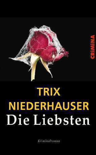 Die Liebsten — Trix Niederhauser