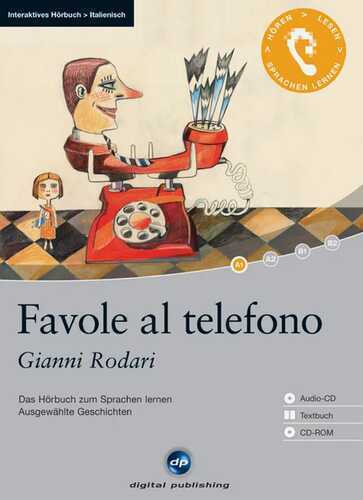 Favole al telefono - Interaktives Hörbuch Italienisch