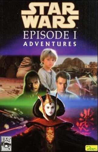 Episode I, Adventures