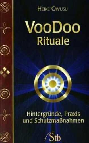 Voodoo-Rituale — Heike Owusu