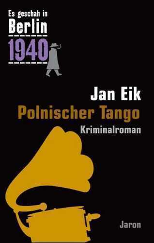 Polnischer Tango — Jan Eik