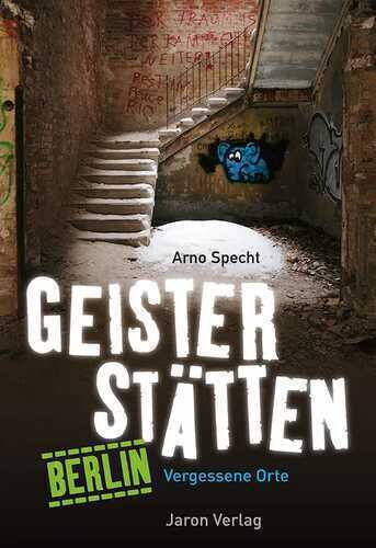 Geisterstätten Berlin