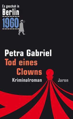 Tod eines Clowns — Petra Gabriel