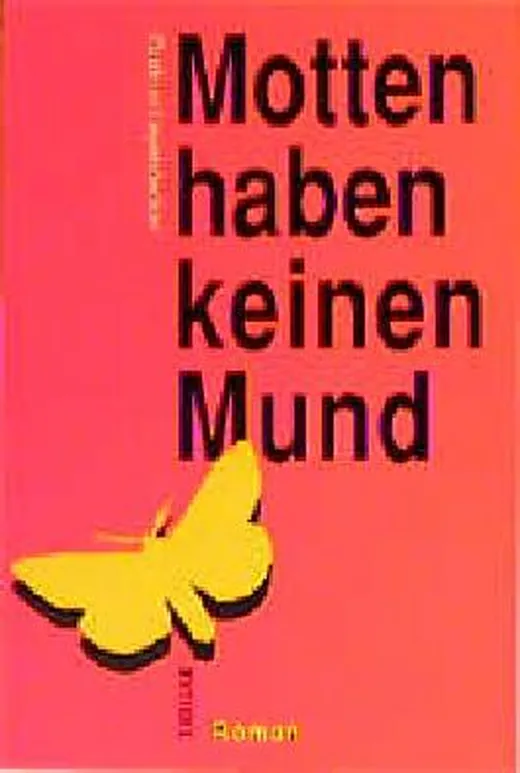 Motten haben keinen Mund