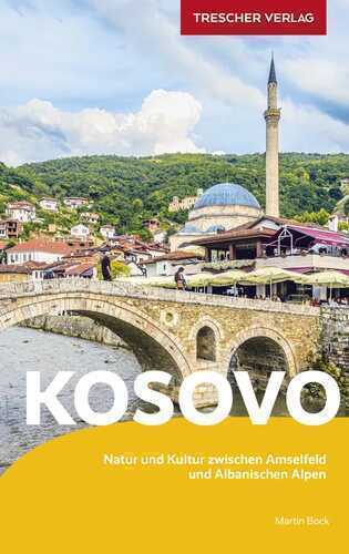 TRESCHER Reiseführer Kosovo