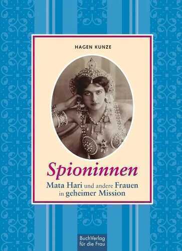 Spioninnen — Hagen Kunze