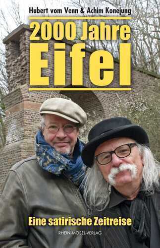 2000 Jahre Eifel — Hubert vom Venn
