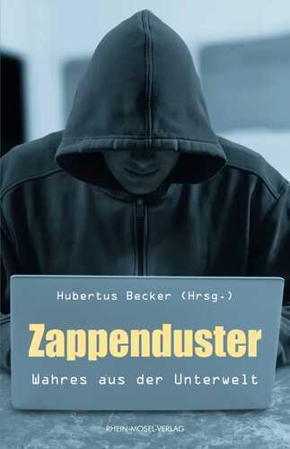 Zappenduster — Hubertus Becker