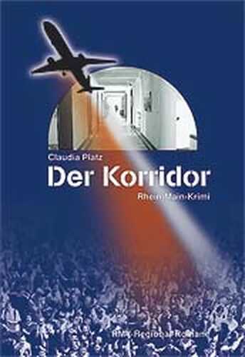 Der Korridor — Claudia Platz