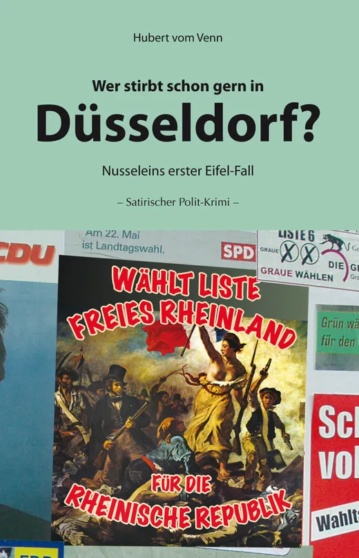 Wer stirbt schon gern in Düsseldorf?