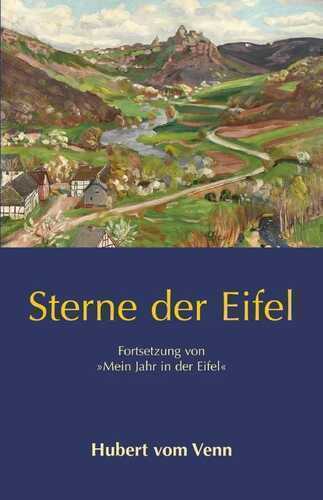 Sterne der Eifel — Hubert vom Venn