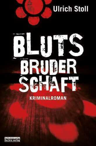 Blutsbruderschaft — Ulrich Stoll