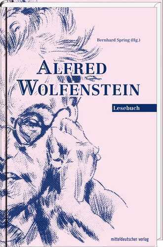 Alfred Wolfenstein — Bernhard Spring