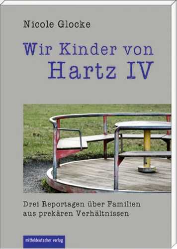 Wir Kinder von Hartz IV