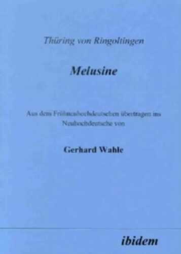 Melusine — Thüring von Ringoltingen