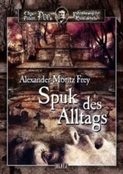 Spuk des Alltags