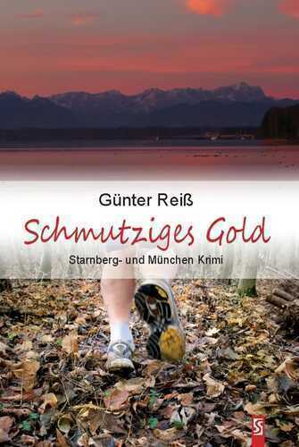 Schmutziges Gold — Günter Reiß